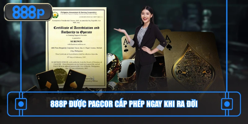 888P được PAGCOR cấp phép ngay khi ra đời