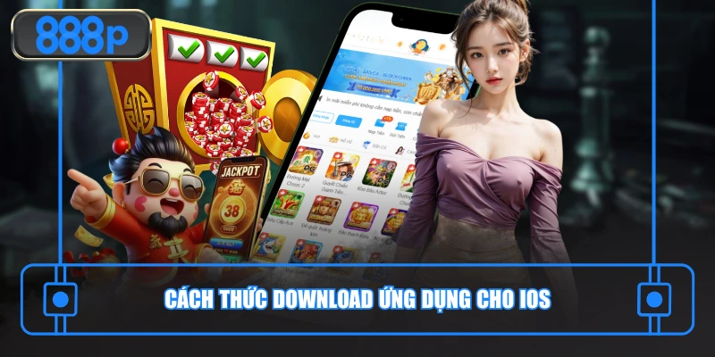 Cách thức download ứng dụng cho IOS